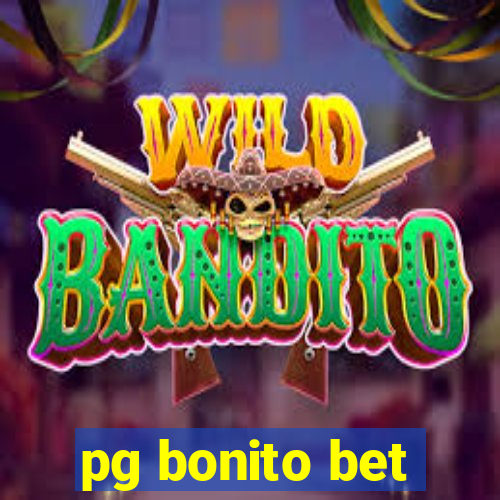 pg bonito bet